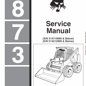 Bobcat 873 Skid-Steer Loader Service Manual