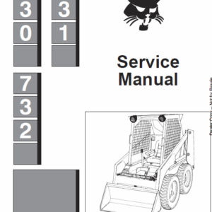 Bobcat 730, 731 and 732 Skid-Steer Loader Service Manual