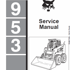 Bobcat 953 Skid-Steer Loader Service Manual