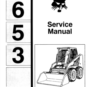 Bobcat 653 Skid-Steer Loader Service Manual