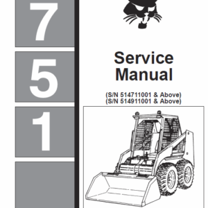 Bobcat 751 Skid-Steer Loader Service Manual