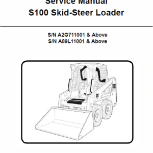 Bobcat S100 Skid-Steer Loader Service Manual