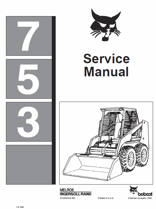 Bobcat 753 and 753HF Skid-Steer Loader Service Manual