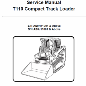 Bobcat T110 Compact Loader Service Manual