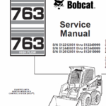 Bobcat 763 and 763HF Skid-Steer Loader Service Manual