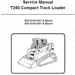 Bobcat T250 Loader Service Manual