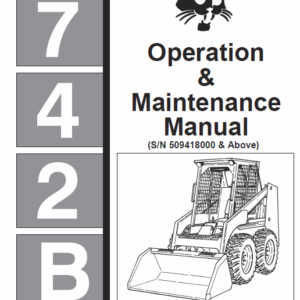 Bobcat 742B and 743B Skid-Steer Loader Service Manual