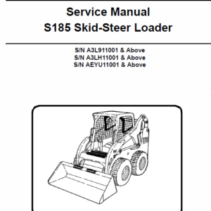 Bobcat S185 Skid-Steer Loader Service Manual