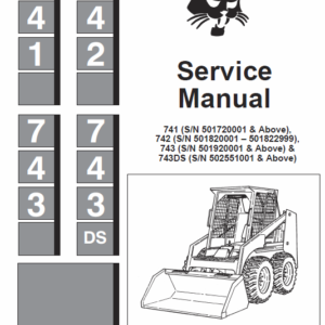 Bobcat 741, 742 and 743 Skid-Steer Loader Service Manual