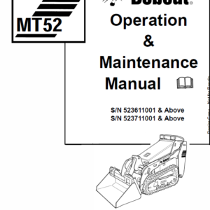 Bobcat MT52 and MT55 Mini Loader Service Manual