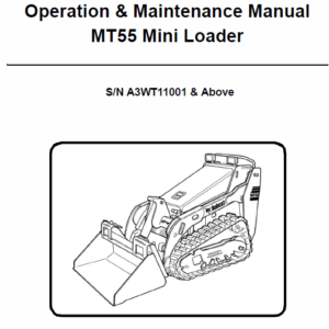 Bobcat MT52 and MT55 Mini Loader Service Manual