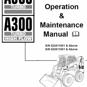 Bobcat A300 Skid-Steer Loader Service Manual