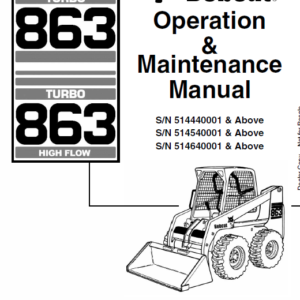 Bobcat 863 and 863H Skid-Steer Loader Service Manual