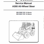 Bobcat A300 Wheel Steer Skid-Steer Loader Service Manual