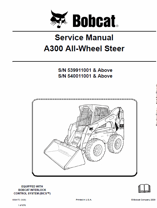 Bobcat A300 Wheel Steer Skid-Steer Loader Service Manual