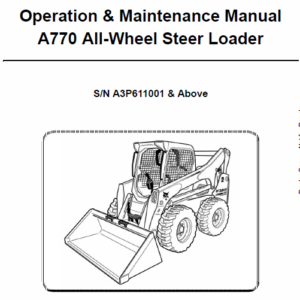 Bobcat A770 Skid-Steer Loader Service Manual