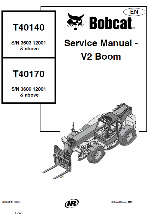 Bobcat T40140 and T40170 Telescopic Handler Service Manual