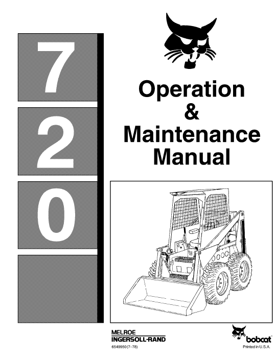 Bobcat 700, 720, 721 and 722 Skid-Steer Loader Service Manual