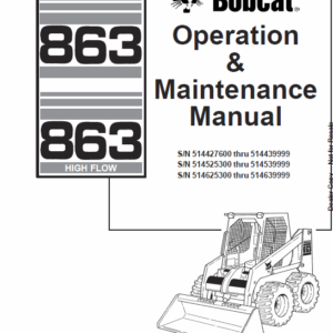 Bobcat 863 and 863H Skid-Steer Loader Service Manual