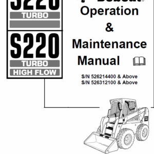 Bobcat S220 Turbo Skid-Steer Loader Service Manual