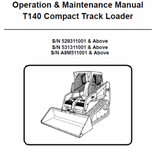 Bobcat T140 Compact Loader Service Manual