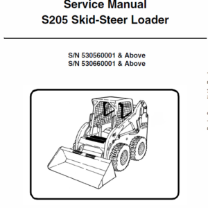 Bobcat S205 Skid-Steer Loader Service Manual