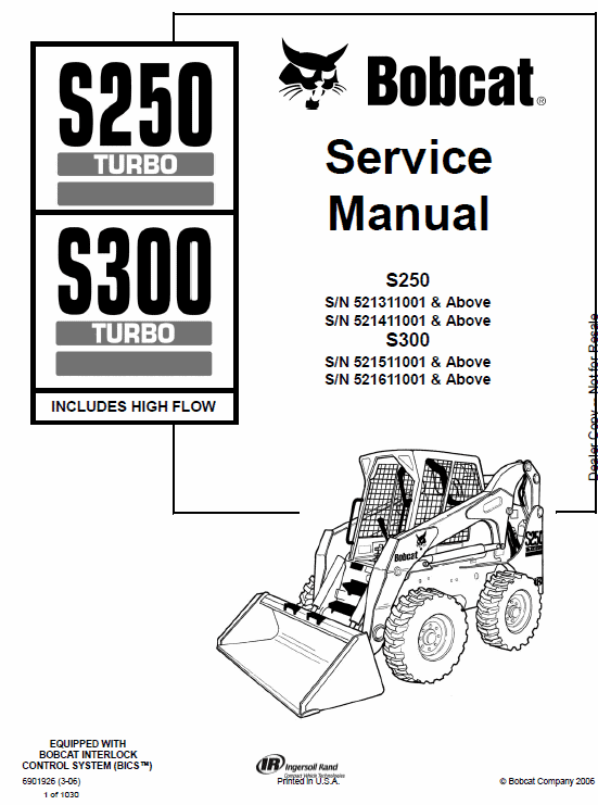 Bobcat S250 and S300 Turbo Skid-Steer Loader Service Manual