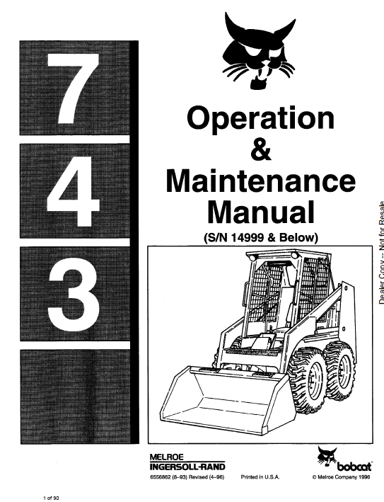 Bobcat 741, 742 and 743 Skid-Steer Loader Service Manual