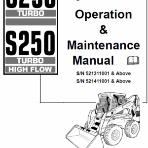 Bobcat S250 and S300 Turbo Skid-Steer Loader Service Manual