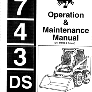 Bobcat 741, 742 and 743 Skid-Steer Loader Service Manual