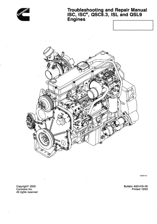 Cummins Isc, Qsc8.3, Isl And Qsl9 Engines Shop Service Manual