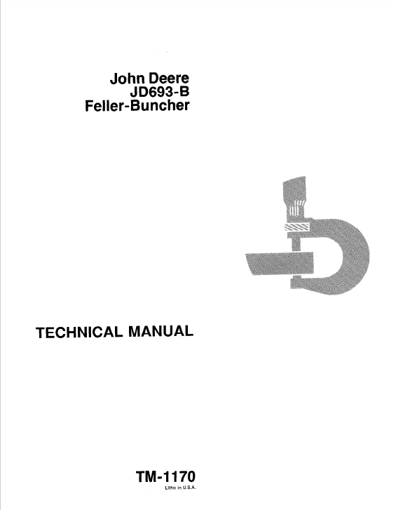 John Deere 693b Feller Buncher Service Manual Tm-1170