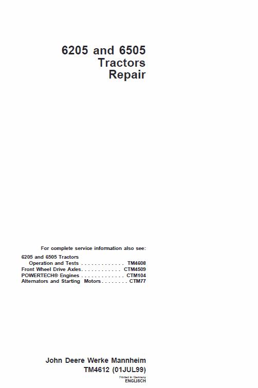 John Deere 6205, 6505 Tractor Service Manual Tm-4612