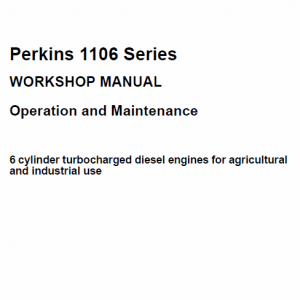 Perkins Engines 1106 Series Workshop Repair Service Manual