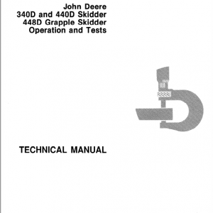 John Deere 340d, 440d, 448d Skidder Service Manual