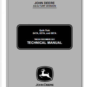 John Deere 647a, 657a, 667a Quicktrak Technical Service Manual