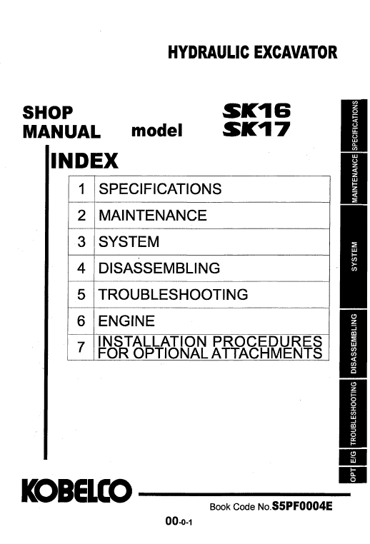 Kobelco Sk16 And Sk17 Excavator Service Manual