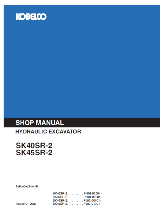 Kobelco Sk40sr-2 And Sk45sr-2 Excavator Service Manual