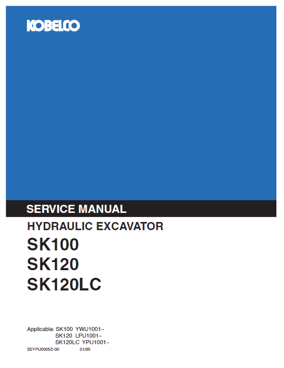 Kobelco Sk100 And Sk120 Excavator Service Manual