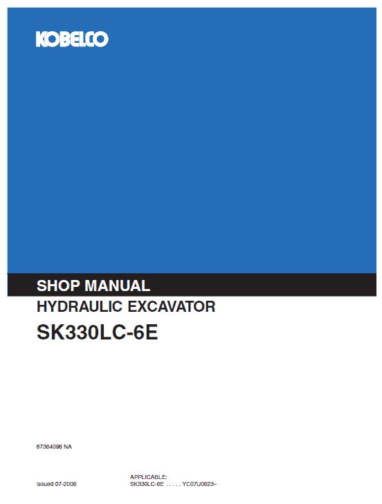 Kobelco Sk330lc-6e And Sk330nlc-6e Excavator Service Manual