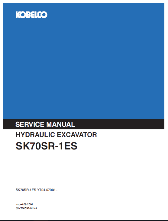 Kobelco Sk70sr-1e, Sk70sr-1es Excavator Service Manual