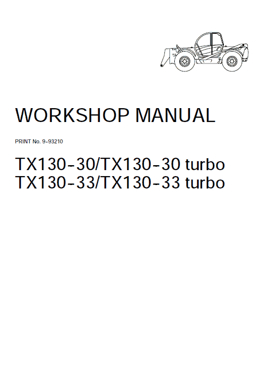 Case Tx130-30 And Tx130-33 Telescopic Handler Service Manual