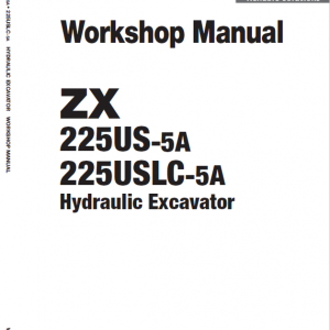 Hitachi Zx225us-5a And Zx225uslc-5a Zaxis Excavator Manual