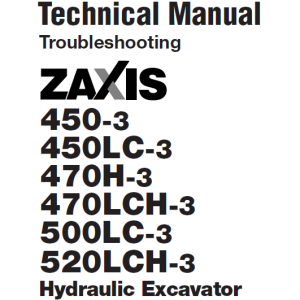 Hitachi Zx450-3, Zx470lch-3 And Zx520lch-3 Excavator Manual