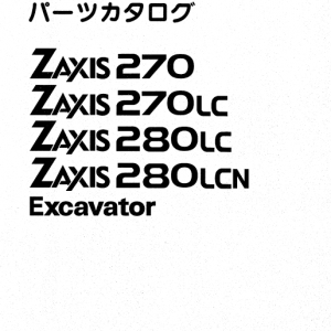 Hitachi Zx200, Zx225usr, Zx230 And Zx270 Zaxis Excavator Manual