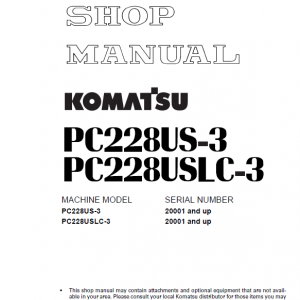 Komatsu Pc228us-3 And Pc228uslc-3 Excavator Service Manual