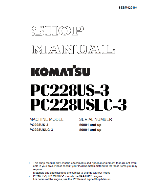 Komatsu Pc228us-3 And Pc228uslc-3 Excavator Service Manual