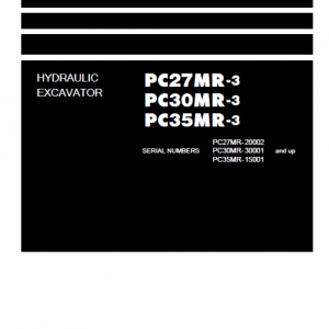 Komatsu Pc27mr-3, Pc30mr-3, Pc35mr-3 Excavator Service Manual