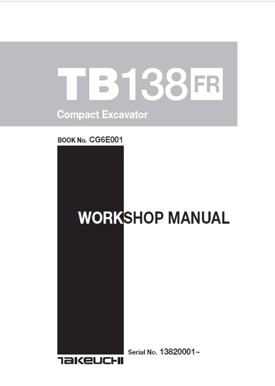 Takeuchi Tb138 Compact Excavator Service Manual