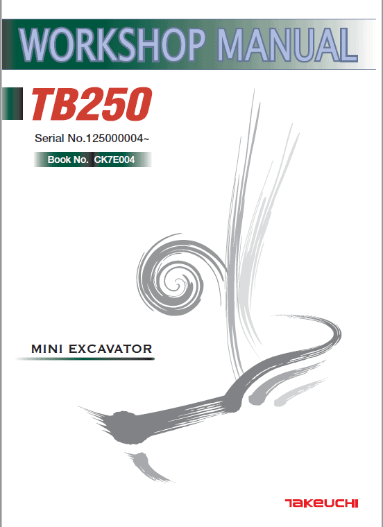 Takeuchi Tb250 Compact Excavator Service Manual